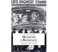 Libri Francesco Carlesi - Mussolini E Roosevelt. Corporativismo Fascista E New D