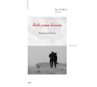Libri Francesco Certo - Cento Poesie D'amore
