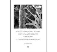 Biologia molecolare e biosofica della riparazione del sito chirurgico in c...