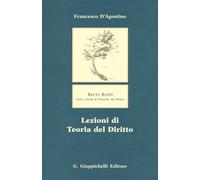 Libri Francesco D'Agostino - Lezioni di teoria del diritto - 2006