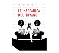 La meccanica del divano