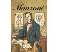 Libri Francesco Fioretti / Sacchi Beatrice / Matteo Mancini - Alessandro Manzoni