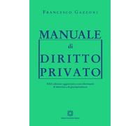 Libri Francesco Gazzoni - Manuale Di Diritto Privato