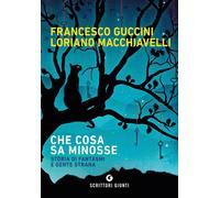 Libri Francesco Guccini - Che cosa sa Minosse - 2020