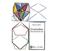 Libri Francesco Iudica - Gratitudine (Frammenti Di Vita)