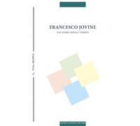 Libri Francesco Jovine. Un Uomo Senza Tempo