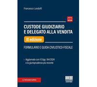 Libri Francesco Landolfi - Custode Giudiziario E Delegato Alla Vendita. Formular