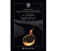 Libri Francesco Lucrezi - Una Voce Di Silenzio Sottile. (3 Re 19.12) Musica E Si