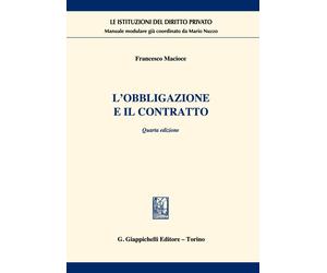 Libri Francesco Macioce - L' Obbligazione E Il Contratto