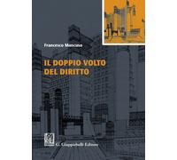 Libri Francesco Mancuso - Il doppio volto del diritto - 2019