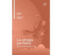 Libri Francesco Marino / Daniele Mazza - La Strega Perfetta. Fatti E Misfatti De
