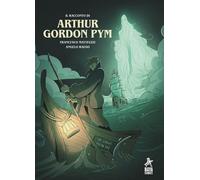 Libri Francesco Matteuzzi / Rauso Angelo - Il Racconto Di Arthur Gordon Pym