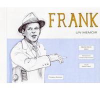 Frank Sinatra, un memoir