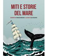 Miti e storie del mare - Musolino Francesco
