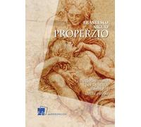 Libri Francesco Niglio - Properzio. L'elegia Amorosa Per Cynthia, Domina Et Doct