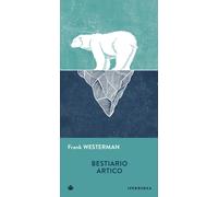 Libri Francesco Panzeri - Bestiario artico - 2025 (Gli Iperborei)