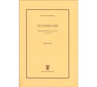 Le Familiari. Vol. III