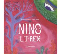 Libri Francesco Pierri - Nino il t-rex - 2023