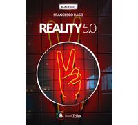 Libri Francesco Rago - Reality 5.0 - 2023 (Black-out)