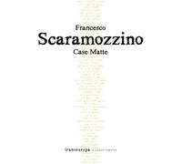 Libri Francesco Scaramozzino - Case matte - 2020 (Nuova poetica)