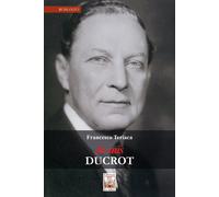 Libri Francesco Teriaca - Je suis Ducrot - 2019