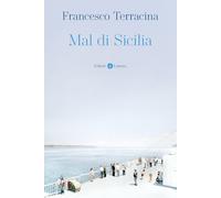 Mal Di Sicilia - Francesco Terracina - 2023