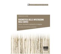 Libri Francesco Ucini - Diagnostica Delle Infiltrazioni Negli Edifici. Cause, St
