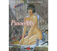 Libri Francis Leroi / Jean-Pierre Gibrat - Pinocchia