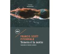 Libri Francis Scott Fitzgerald - Tenera E La Notte