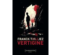 Libri Franck Thilliez - Vertigine - 2023 (Darkside)