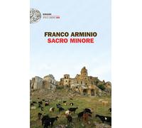 Libri Franco Arminio - Sacro Minore
