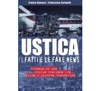 Libri Franco Bonazzi / Francesco Farinelli - Ustica, I Fatti E Le Fake News. Cro