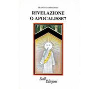 Libri Franco Campagnari - Rivelazione O Apocalissem
