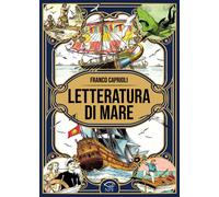Libri Franco Caprioli - Letteratura Di Mare