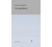 Libri Franco Chiereghin - Un Pensiero