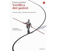 Libri Franco Fortini - Verifica Dei Poteri. Scritti Di Critica E Di Istituzioni