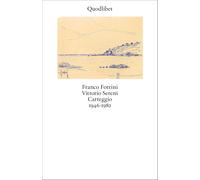 Libri Franco Fortini / Vittorio Sereni - Carteggio 1946-1982