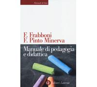 Libri Franco Frabboni - Manuale di pedagogia e didattica - 2013