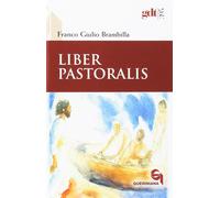 Libri Franco Giulio Brambilla - Liber pastoralis - 2017