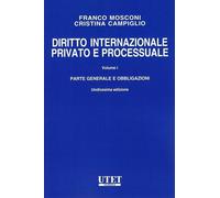 Libri Franco Mosconi / Cristina Campiglio - Diritto Internazionale Privato E Pro