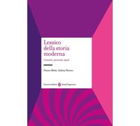 Libri Franco Motta / Sabina Pavone - Lessico Della Storia Moderna. Concetti, Pro