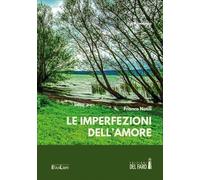 Libri Franco Natili - Le Imperfezioni Dell'amore