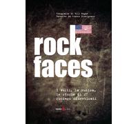 Libri Franco Prevignano - Rock Faces. I Volti , La Musica, Le Storie Di 27 Rocke