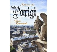 Libri Franco Ricciardiello - Storie di Parigi - 2017