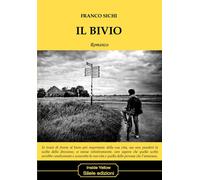 Libri Franco Sichi - Il bivio - 2020 (Inside Yellow)
