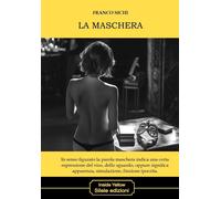 Libri Franco Sichi - La Maschera