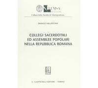 Libri Franco Vallocchia - Collegi Sacerdotali Ed Assemblee Popolari Nella Repubb