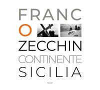 Libri Franco Zecchin - Continente Sicilia