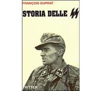 François Duprat – Storia delle SS – Ritter