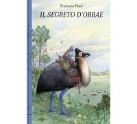 Libri François Place - Il segreto d'Orbae - 2012